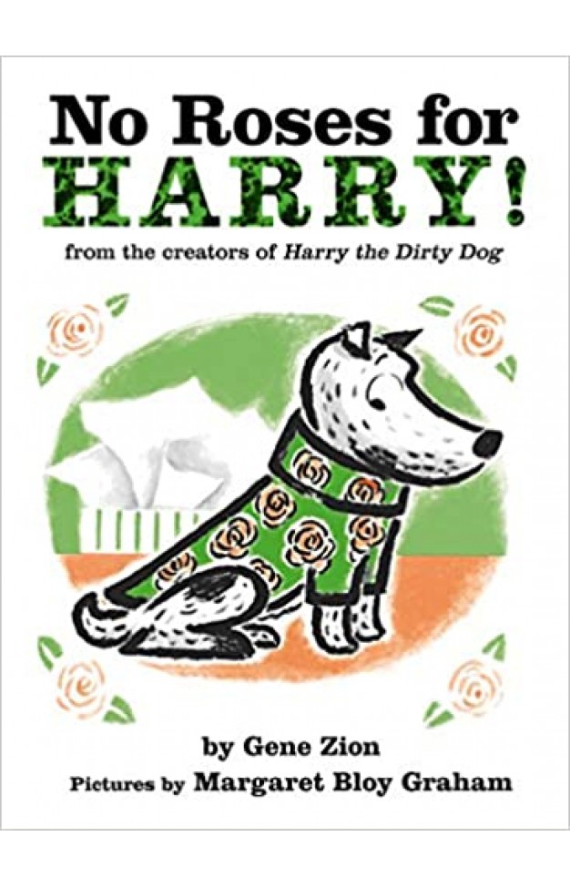 No Roses for Harry! - Board book